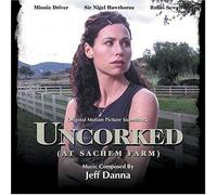 Jeff Danna - Uncorked