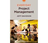 Jeff Davidson Everyday Project Management (Tascabile)
