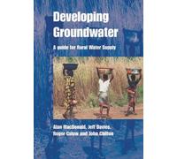 Jeff Davies Roger Calow Alan MacDonald John Chil Developing Groundwa (Tascabile)