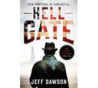 Jeff Dawson Hell Gate (Tascabile) Ingo Finch Mystery
