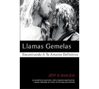 Jeff Divine Shaleia Divine Llamas Gemelas (Tascabile)