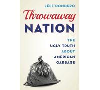 Jeff Dondero Throwaway Nation (Tascabile)