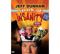 Jeff Dunham - Spark of Insanity [2007] [DVD] [Edizione: Regno Unito]