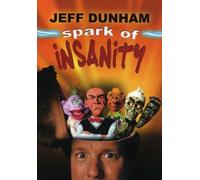 Jeff Dunham: Spark of Insanity