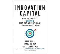 Jeff Dyer Nathan Furr Curtis Lefrandt Innovation Capital (Copertina rigida)