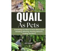 Jeff Eddie Quail as Pets (Tascabile)