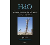 Jeff Eden Warrior Saints of the Silk Road (Copertina rigida)
