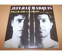 Jeff Et Le Marquis - Fille De La Nuit / Le Dernier Metro - 45 tours - 7"
