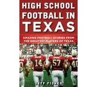 Jeff Fisher High School Football in Texas (Copertina rigida)
