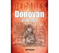Jeff Fitzgerald Donovan in the 1960s (Decades) (Tascabile) Decades