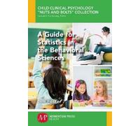 Jeff Foster A Guide for Statistics in the Behavioral Sciences (Tascabile)
