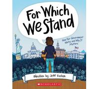 Jeff Foster For Which We Stand: How Our Government Works and Why It (Tascabile)