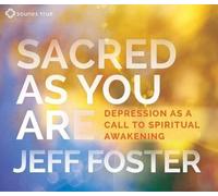 Jeff Foster Sacred As You Are (CD)