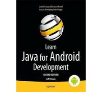 Jeff Friesen Learn Java for Android Development (Tascabile)