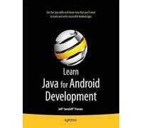 Jeff Friesen Learn Java for Android Development (Tascabile)