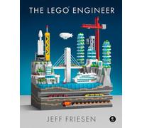 Jeff Friesen The LEGO (R) Engineer (Copertina rigida)