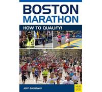 Jeff Galloway Boston Marathon (Tascabile)