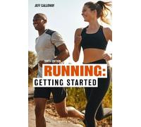 Jeff Galloway Running: Getting Started (Tascabile)