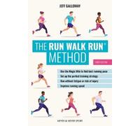 Jeff Galloway The Run Walk Run(r) Method, Third Edition (Tascabile)