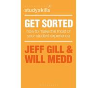 Jeff Gill Will Medd Get Sorted (Tascabile) Bloomsbury Study Skills