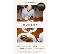 Jeff Gordinier Hungry (Copertina rigida)