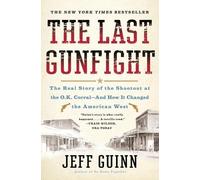 Jeff Guinn The Last Gunfight (Tascabile)