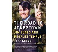 Jeff Guinn The Road to Jonestown (Tascabile)