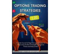 Jeff H Bolton Options Trading Strategies (Tascabile)