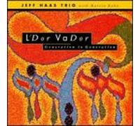 Jeff Haas Trio & Marvin Khan - Generation to Generation / L'd