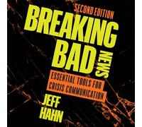 Jeff Hahn Breaking Bad News (Copertina rigida)