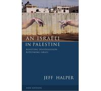 Jeff Halper An Israeli in Palestine (Tascabile)