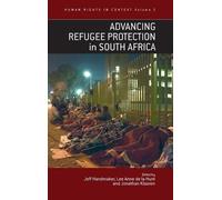 Jeff Handmaker Advancing Refugee Protection in South Africa (Copertina rigida)