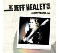 Jeff Healey Band - Legacy: Volume 1 - 2 Cd + Dvd (cd1:all hits greatest hits ...
