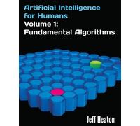 Jeff Heaton Artificial Intelligence for Humans, Volume 1 (Tascabile)