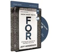 Jeff Henderson Know What You're FOR Study Guide with DVD (Tascabile)