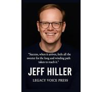 JEFF HILLER MEMOIR 2025: Twenty Years Behind the Scenes Before Fame Found Him