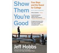 Jeff Hobbs Show Them You're Good (Tascabile)