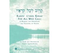 Jeff Hoffman Andrea Cohen-Kiene Karov L'chol Korav, For All Who Cal (Tascabile)