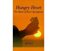 Jeff Horn Hungry Heart (Tascabile)