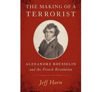 Jeff Horn The Making of a Terrorist (Copertina rigida)