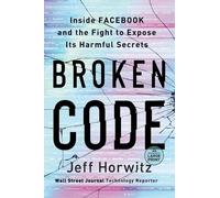 Jeff Horwitz Broken Code (Tascabile)