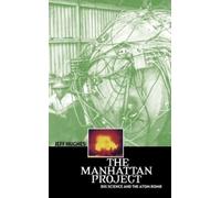 Jeff Hughes The Manhattan Project (Tascabile) Revolutions in Science