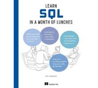 Jeff Iannucci Learn SQL in a Month of Lunches (Copertina rigida)