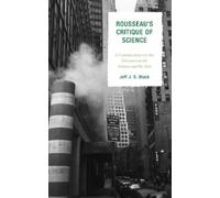 Jeff J. S. Black Rousseau's Critique of Science (Copertina rigida)