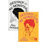 Jeff Jackson Destroy All Monsters (Tascabile)