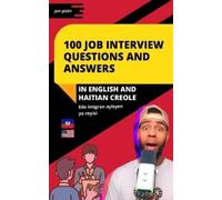 Jeff Jeudy 100 Job Interview Questions and Answers in English and Ha (Tascabile)