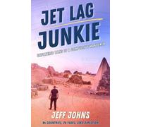 Jeff Johns Jet Lag Junkie (Tascabile)