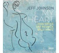 Jeff Johnson, John Gross, Art Resnick & Bill Mintz My Heart (CD) Album