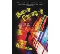 Jeff Johnson Lucky Supreme (Copertina rigida) Darby Holland Crime Novel Series