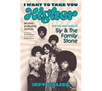 Jeff Kaliss I Want to Take You Higher (Tascabile)